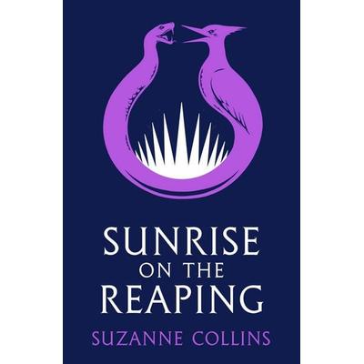 Sunrise on the Reaping PB, Taschenbuch von Suzanne Collins, Scholastic Ltd., 978-0-7023-4907-2