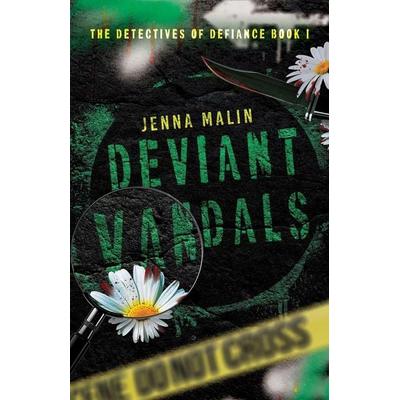 Deviant Vandals, Taschenbuch von Jenna Malin, Jenna Malin