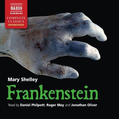Frankenstein (Unabridged) - Mary Shelley, Audio, 4057664034342
