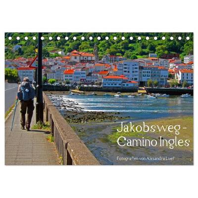 Jakobsweg - Camino Ingles (Tischkalender 2027 DIN A5 quer), CALVENDO Monatskalender