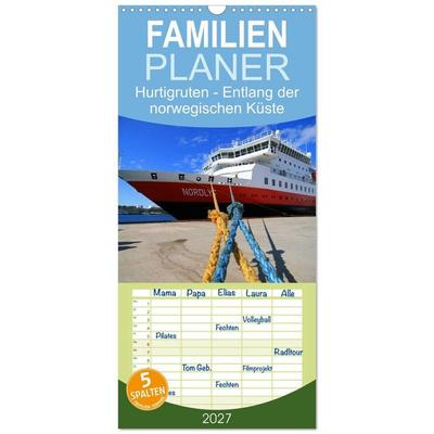 Familienplaner 2027 - Hurtigruten - Entlang der norwegischen Küste mit 5 Spalten (Wandkalender, 21 x 45 cm) CALVENDO
