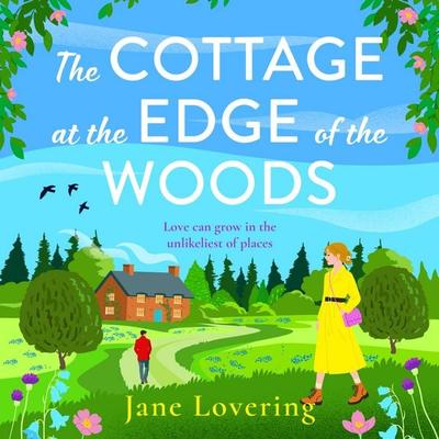 The Cottage at the Edge of the Woods - Jane Lovering, Audio, 9781835332672