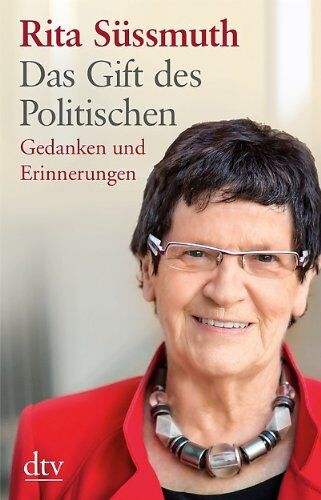 Rita Süssmuth - Das Gift des Politischen: Gedanken und Erinnerungen - Preis vom 02.10.2026 23:42:20 h