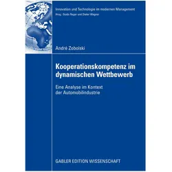Kooperationskompetenz im dynamischen Wettbewerb, Fachbücher von André Zobolski
