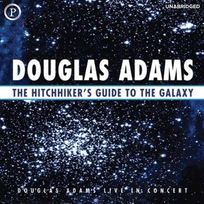 The Hitchhiker's Guide to the Galaxy - Douglas Adams, Audio, 9781614673033