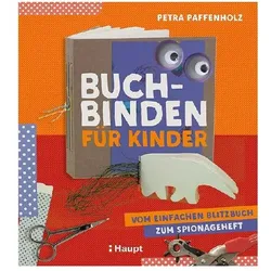 Buchbinden für Kinder, Kinderbücher von Petra Paffenholz