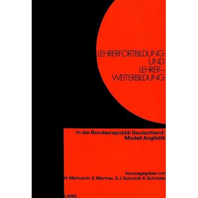 Lehrerfortbildung und Lehrerweiterbildung, Taschenbuch von , Peter Lang AG, Internationaler Verlag der Wissenschaften, 978-3-261-01760-4