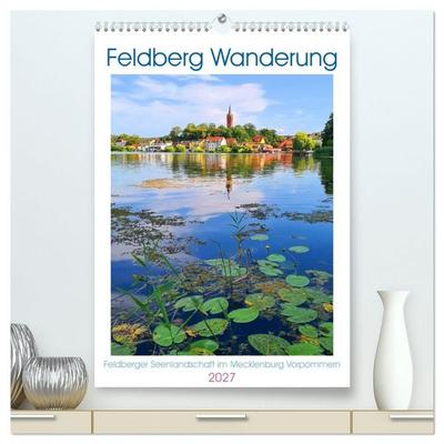 Feldberg Wanderung (hochwertiger Premium Wandkalender 2027 DIN A2 hoch), Kunstdruck in Hochglanz