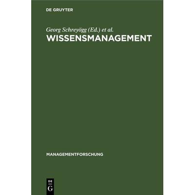 Wissensmanagement, Gebundene Ausgabe von , De Gruyter, 978-3-11-242183-3