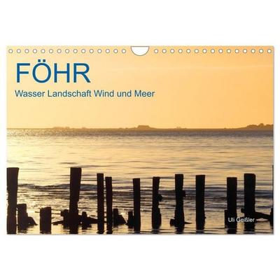 Föhr - Wasser Landschaft Wind und Meer (Wandkalender 2026 DIN A4 quer), CALVENDO Monatskalender
