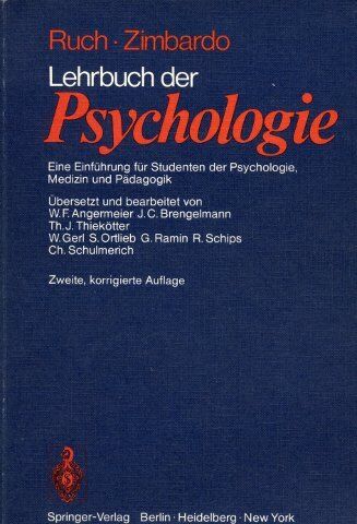 F.L. Ruch - Lehrbuch der Psychologie: Eine Einführung für Studenten der Psychologie, Medizin und Pädagogik - Preis vom 11.10.2026 03:10:56 h