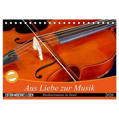 Aus Liebe zur Musik (Tischkalender 2026 DIN A5 quer), CALVENDO Monatskalender