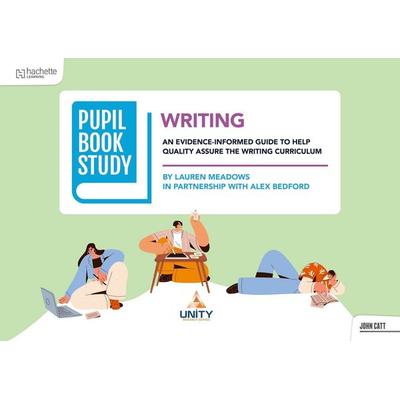 Pupil Book Study: Writing, Taschenbuch von Alex Bedford,Lauren Meadows, Hodder Education, 978-1-03-601106-2