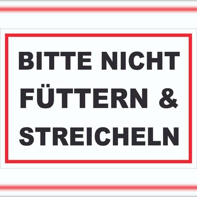 HB-Druck Bitte nicht streicheln und füttern Schild streicheln füttern verboten A3 Rückseite selbstklebend