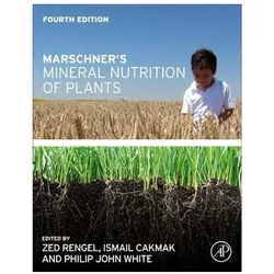 Marschner's Mineral Nutrition of Plants, Fachbücher von Zed Rengel, Ismail Cakmak, Philip John White
