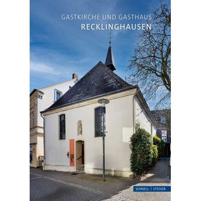 Recklinghausen, Taschenbuch von Geistliches Zentrum an der Gastkirche,Hildegard Erlemann,Bernhard Lübbering,Georg Möllers, Schnell & Steiner,