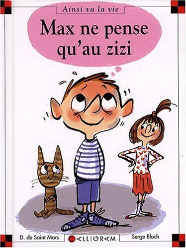 Saint Mars, Dominique de - Max ne pense qu'au zizi - Preis vom 30.09.2026 22:30:23 h