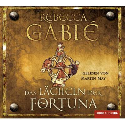 Das Lächeln der Fortuna / Waringham Saga Band 1 - Rebecca Gablé, CD, 9783785714294