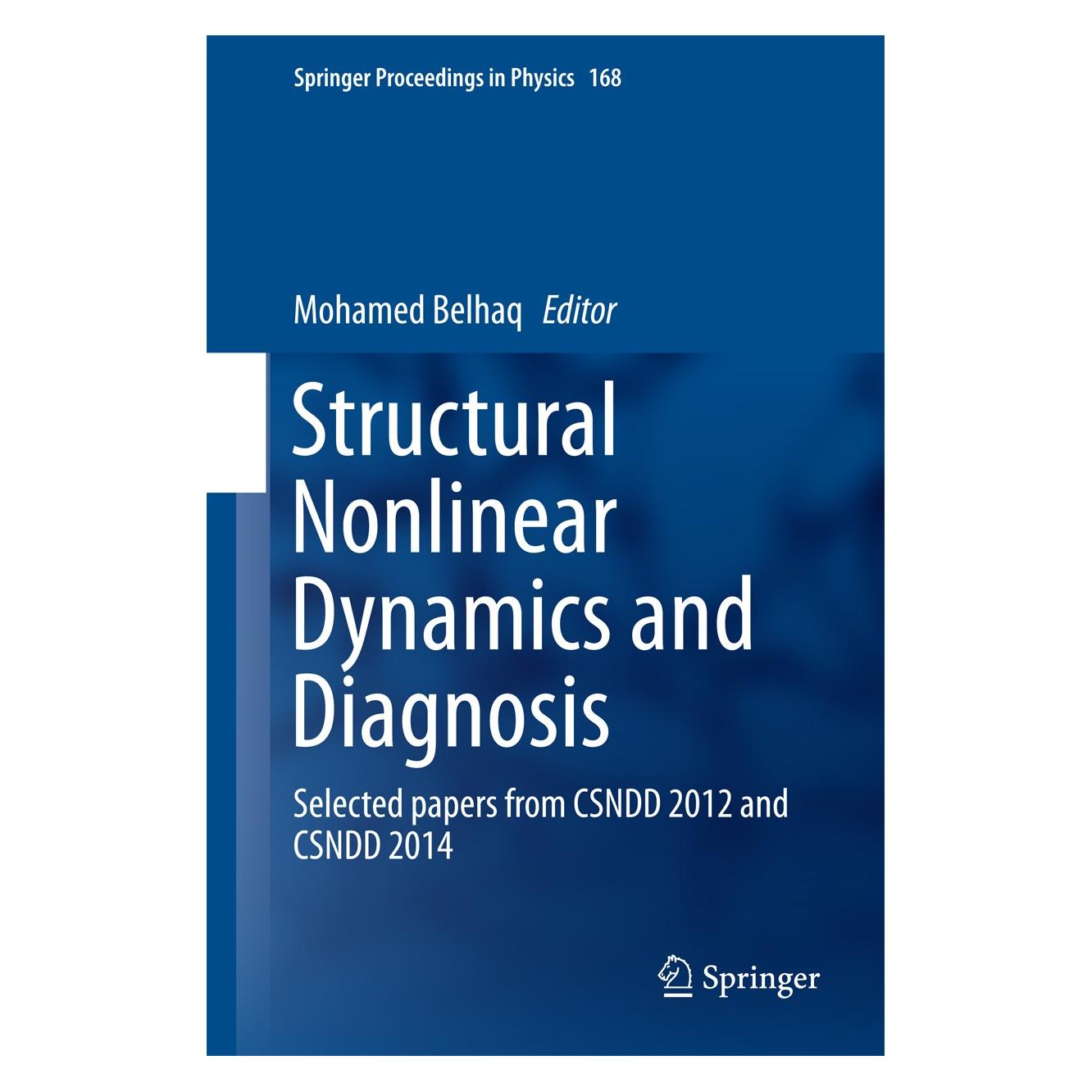 Springer Structural Nonlinear Dynamics and Diagn (Englisch, Hardcover, Mohamed Belhaq) (9783319198507)