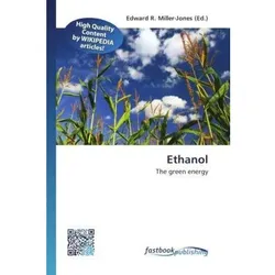 Ethanol, Fachbücher von Edward R. Miller-Jones
