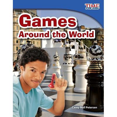Games Around the World, Taschenbuch von Casey Null Petersen, Teacher Created Materials, 978-1-4333-3653-9