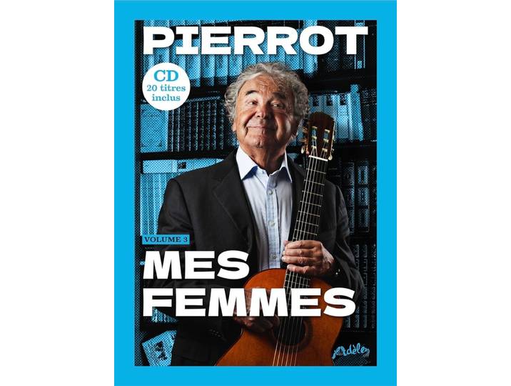 Pierrot - Mes Femmes