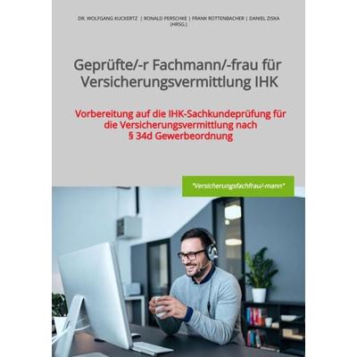 Geprüfte/-r Fachmann/-frau für Versicherungsvermittlung IHK, Taschenbuch von . GOING PUBLIC! Akademie für Finanzberatung AG, Tredition,