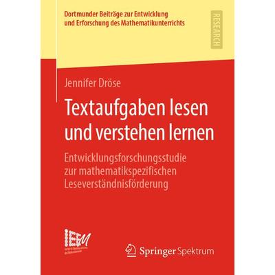Textaufgaben lesen und verstehen lernen, Taschenbuch von Jennifer Dröse, Springer Fachmedien Wiesbaden GmbH, 978-3-658-27849-6