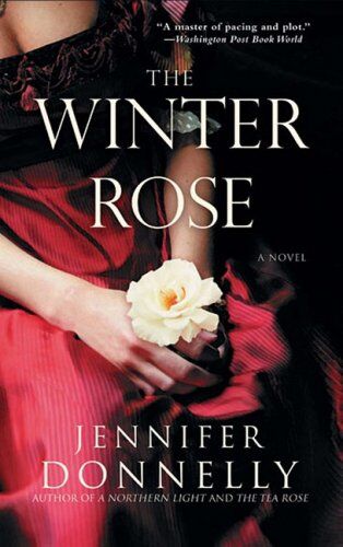 Jennifer Donnelly - The Winter Rose - Preis vom 05.10.2026 03:47:11 h