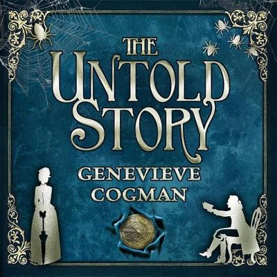 The Untold Story - Genevieve Cogman, Audio, 9781529000665
