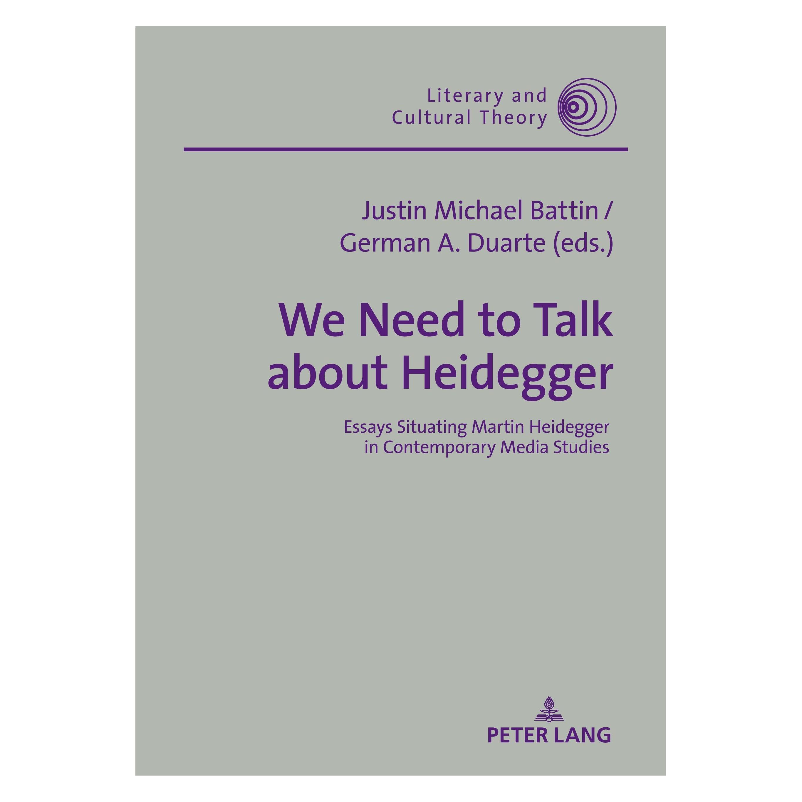 Peter Lang We Need to Talk About Heidegger (Englisch, Hardcover, German A. Duarte, Justin Michael Battin) (32941292)