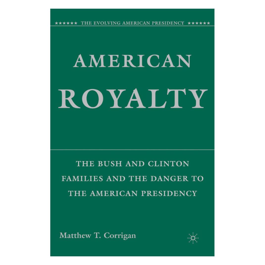 Springer American Royalty (Englisch, Softcover, M. Corrigan, Matthew T. Corrigan) (55194018)