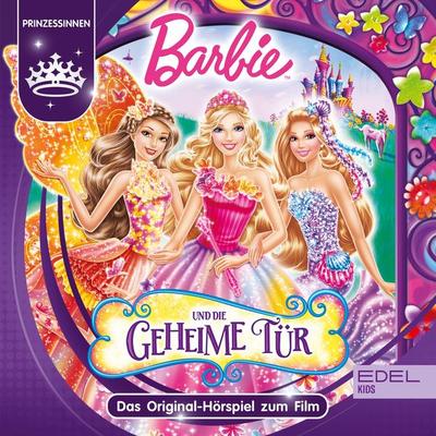 Barbie und die geheime Tür (Das Original-Hörspiel zum Film) - Thomas Karallus, Audio, 4029759134633