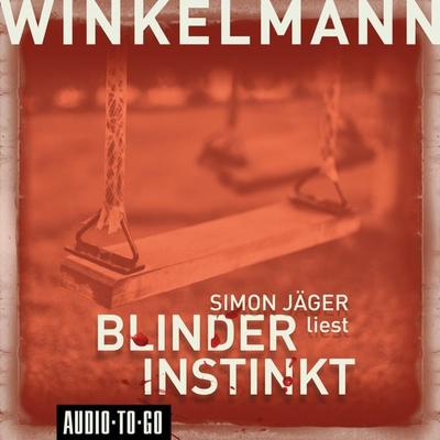 Blinder Instinkt - Andreas Winkelmann, Audio, 9783965192522