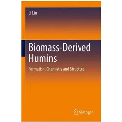 Biomass-Derived Humins, Fachbücher von Li Liu