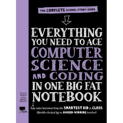 Everything You Need to Ace Computer Science and Coding in One Big Fat Notebook (UK Edition), Taschenbuch von Workman Publishing, Workman Publishing,
