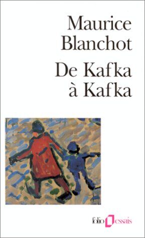 Maurice Blanchot - De Kafka à Kafka - Preis vom 09.10.2026 07:28:09 h