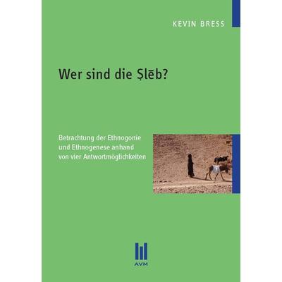 Wer sind die l b?, Taschenbuch von Kevin Bress, Akademische Verlagsgemeinschaft München, 978-3-86924-511-9