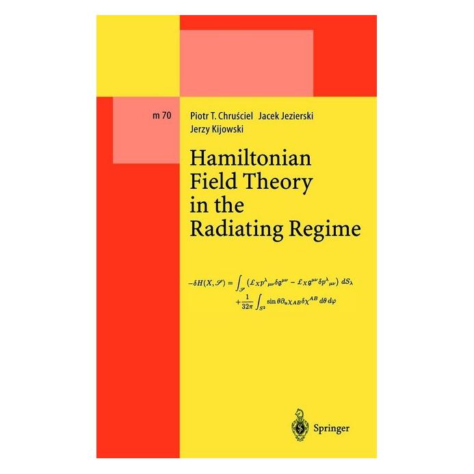 Springer Hamiltonian Field Theory in the Radiating Regime (Englisch, Softcover, Jacek Jezierski, Jerzy Kijowski, Piotr T Chrusciel) (55375606)