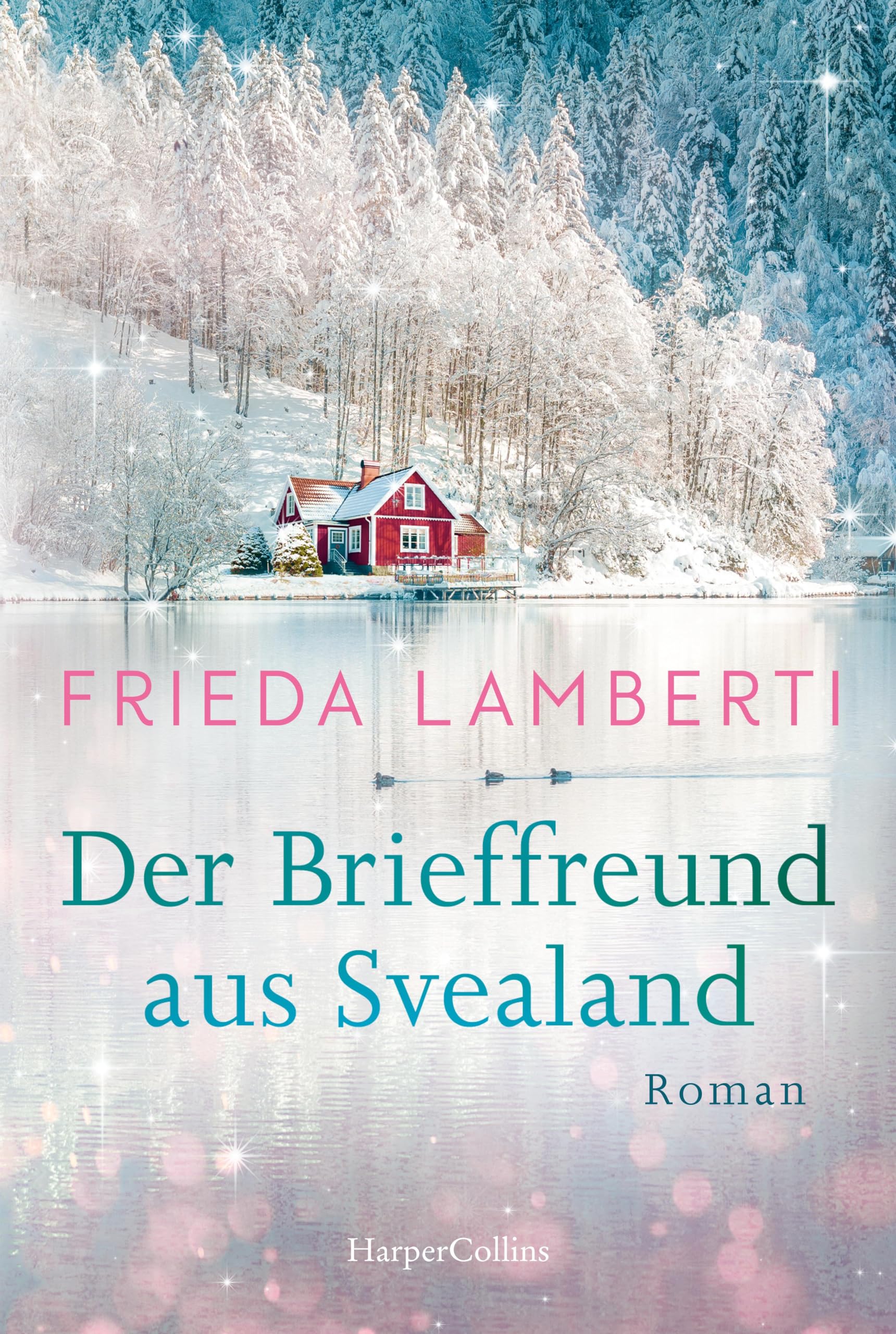 Frieda Lamberti - Der Brieffreund aus Svealand: Roman Der neue Schweden-Roman von Frieda Lamberti I Eine Geschichte über Freundschaft und Familie, der perfekte Winterroman - Preis vom 18.10.2026 19:22:15 h
