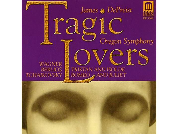 Oregon Symphony - Tragic Lovers