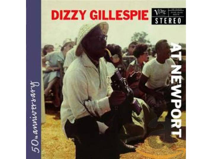 Dizzy Gillespie - At Newport