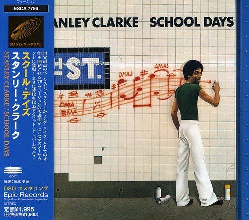 Stanley Clarke - School Days - Preis vom 09.10.2026 07:28:09 h