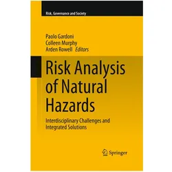 Risk Analysis of Natural Hazards, Fachbücher von Colleen Murphy, Arden Rowell, Paolo Gardoni