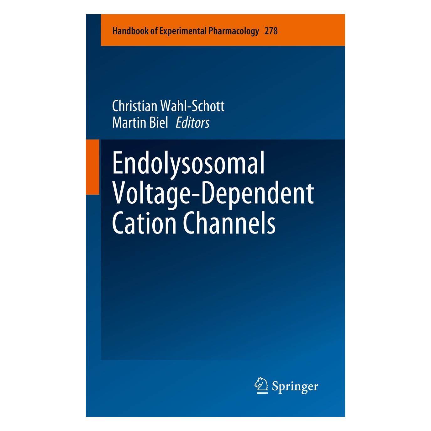 Springer Endolysosomal Voltage-Dependent Cation (Englisch, Hardcover, Christian Wahl-Schott, Martin Biel) (9783031315220)