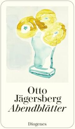Otto Jägersberg - Abendblätter - Preis vom 18.10.2026 19:22:15 h