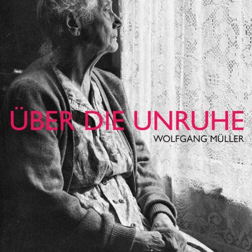 Wolfgang Müller - Über die Unruhe - Preis vom 09.10.2026 07:28:09 h