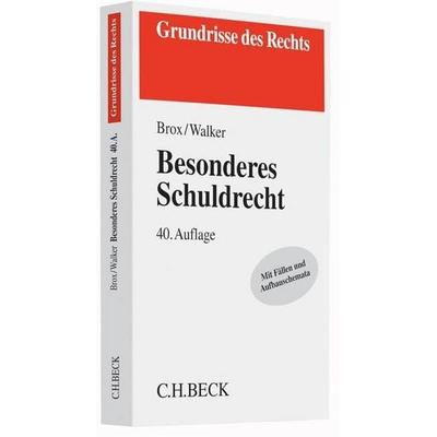 Besonderes Schuldrecht, Taschenbuch von Hans Brox,Wolf-Dietrich Walker, Beck, C H