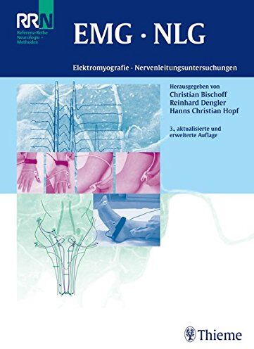 Christian Bischoff - EMG NLG: Elektromyografie - Nervenleitungsuntersuchungen (Referenzreihe Neurologie) - Preis vom 30.09.2026 22:30:23 h