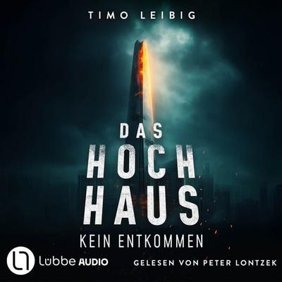 Das Hochhaus - Timo Leibig, Audio, 9783754025680